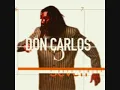 Don carlos - 7 days a week