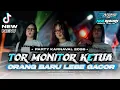 Lagu DJ TOR MONITOR KETUA VIRAL TIKTOK TERBARU ll ORANG BARU LEBE GACOR STYLE PARTY HOREG