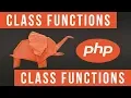 Classes Functions in PHP - Become a PHP Master