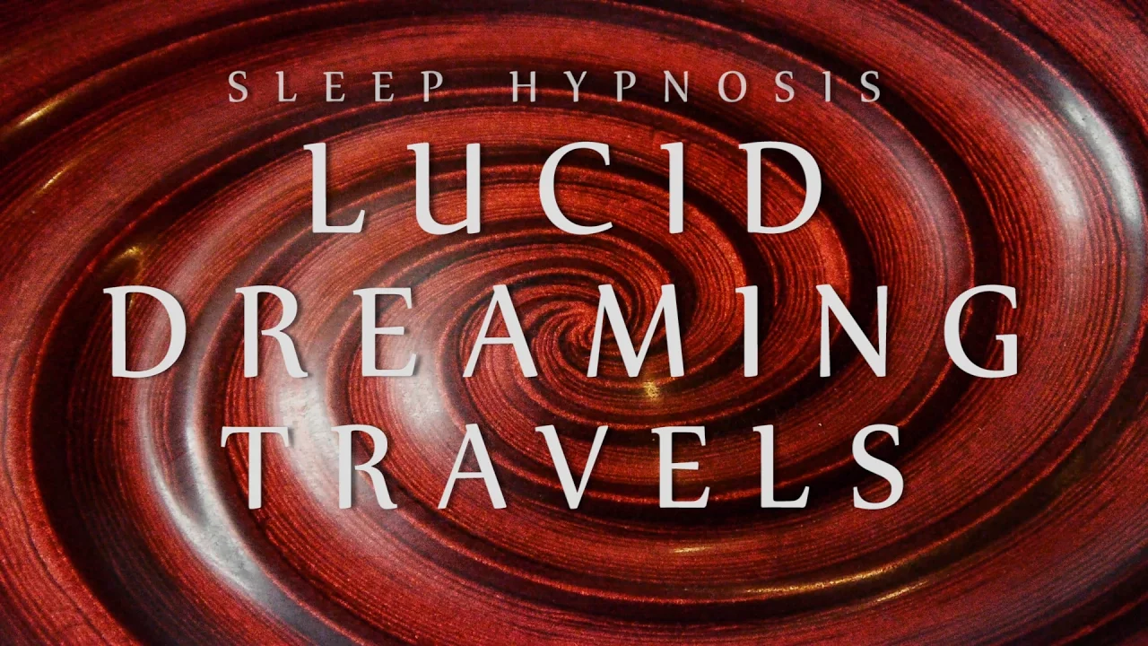 Sleep Hypnosis for Lucid Dreaming Travels (Spoken Voice Relaxation Sleep Music Meditation)