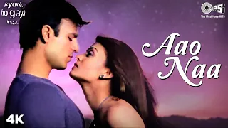 aao naa aishwariya rai vivek oberoi sadhana sargam udit narayan kyun ho gaya na songs