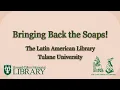 Download Lagu De soaps zijn terug! - De Latijns-Amerikaanse Bibliotheek