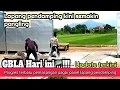 GBLA HARI INI‼️LAPANG PENDAMPING SEMAKIN PANGLING PROGRES TERBARU