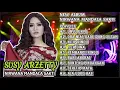 Download Lagu UNYU UNYU SUSY ARZETTY FULL ALBUM TERBARU