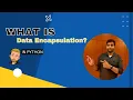 What is Encapsulation in Python Python Advance Tutorials Data Encapsulation in Python