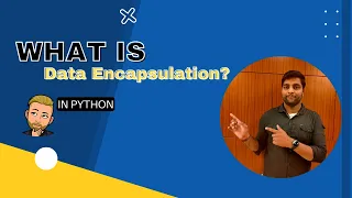 What is Encapsulation in Python Python Advance Tutorials Data Encapsulation in Python