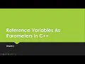C Tutorials - 6 13 Using Reference Variables As Parameters in C