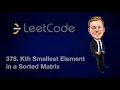 Leetcode 378 Kth Smallest Element in a Sorted Matrix Java