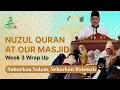 Download Lagu Nuzul Quran at Our Masjid | Week 3 Wrap Up | Suburkan Salam Sebarkan Rahmah