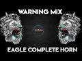 Download Lagu ⚠️EAGLE COMPETITION HORN|warning mix #viralvideo  #djsong  #edm  #tranding #djremix