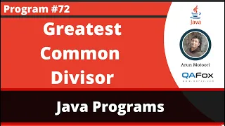 Java program to find the greatest common divisor of given numbers