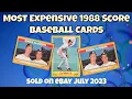 1988 Score Most Expensive eBay Sales Baseball Cards - July 2023