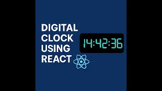 Build a Digital Clock Using React 24-Hour Format Frontend Machine Coding Problem