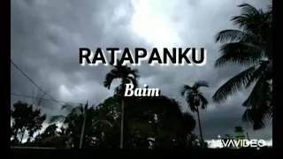 ratapanku baim lirik 