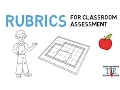 Rubrics for Assessment