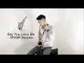 Download Lagu Say You Love Me - MYMP (Saxophone Cover by Dennis David Sandria)
