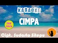 Download Lagu KARAOKE LAGU KARO II CIMPA - TRISNA SHINTA BR KELIAT