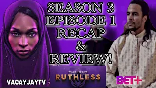 tyler perry s ruthless season 3 episode 1 recap 