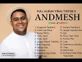 ANDMESH FULL ALBUM TERBAIK 2025 | Lagu Pop Indonesia Paling Galau \u0026 Viral TikTok (Tanpa Iklan)