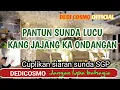 Lagu PANTUN LUCU ||  KANG JAJANG KAONDANGAN !! SIARAN RADIO BAHASA SUNDA LUCU SGP RADIO SAMHAN