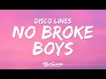 Download Lagu Disco Lines \u0026 Tinashe - No Broke Boys (Lyrics)