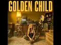 Golden Child - Meghan Patrick