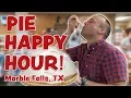 Bluebonnet Cafe Marble Falls - WHERE PIE HAPPY HOUR IS A REAL THING