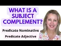 What is a Subject Complement Predicate Nominative and Predicate Adjective