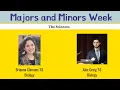 Majors and Minors Week The Sciences