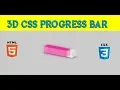 3D CSS Progress Bar CODERBABA