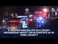 Woman killed in I-83 crash