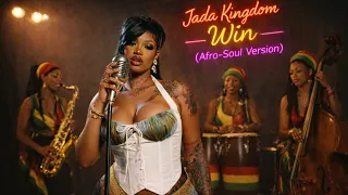 jada kingdom win afro soul soul reggae reimagined 