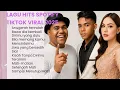 Download Lagu KUMPULAN LAGU VIRAL TIKTOK 2025 - THE BEST INDONESIAN COLLECTION - LAGU INDONESIA KOLEKSI TERBAIK 