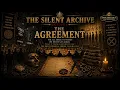 THE AGREEMENT The Rules We Follow Without Knowing The Silent Archive Ep 6