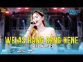 Lagu WELAS HANG RENG KENE - DELLA KENZO || ERWEKA MUSIC  || EDC MULTIMEDIA || PM AUDIO