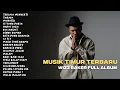 Download Lagu WIZZ BAKER - TERLALU MENGERTI (FULL ALBUM TERBARU) #wizzbaker  #musiktimur