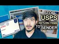 How do I stop USPS return Items to sender