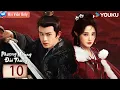 [THUYẾT MINH] Phượng Hoàng Đài Thượng - Tập10 | Phim Cổ Trang Hấp Dẫn | YOUKU