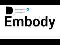 Embody Antonyms Opposite Words