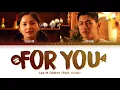 Lee Hi For You (Feat. Crush) Lyrics (이하이 For You 가사) [Color Coded Lyrics/Eng]