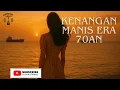 Download Lagu Golden Memories 70s – Lagu Jadul Tak Lekang Waktu