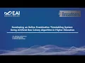 Developing an Online Exam Timetabling System Using Artificial Bee Colony Algorithm in Higher Educ