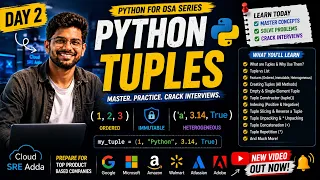 Day2 - Python Tuples Explained in One Tuple vs List Indexing Slicing Unpacking More
