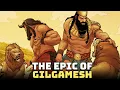 The Epic of Gilgamesh - Sumerian Mythology