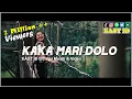 Download Lagu CHONSITA - Kaka Mari Dolo - Lagu Acara Tik-Tok 2023