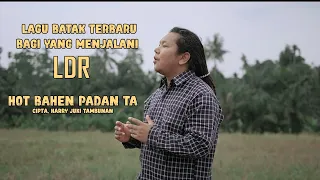 hot bahen padan ta juki tambunan video lirik 