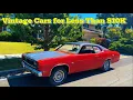 Craigslist Bargains Vintage Cars for Less Than 10K Our Top 10