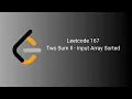 Leetcode Problem - 167 Two Sum II