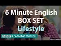 BOX SET 6 Minute English - Lifestyle English mega-class One hour of new vocabulary