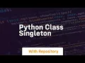 python class singleton